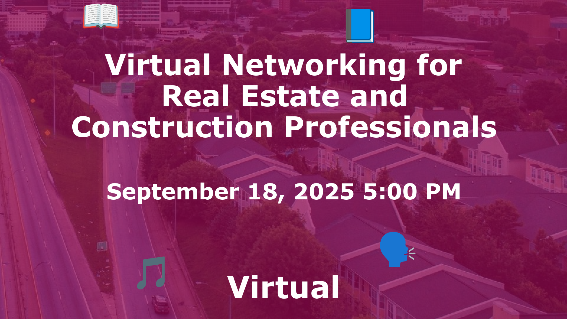 Virtual Networking for Real Estate and Construction Professionals event image